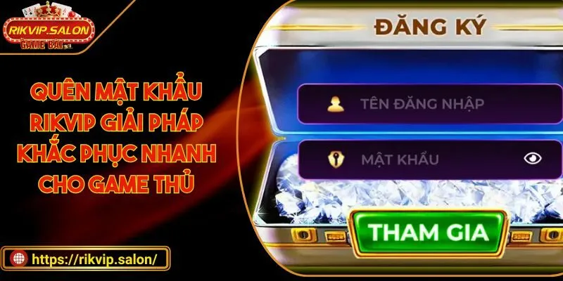 Quên mật khẩu RIKVIP